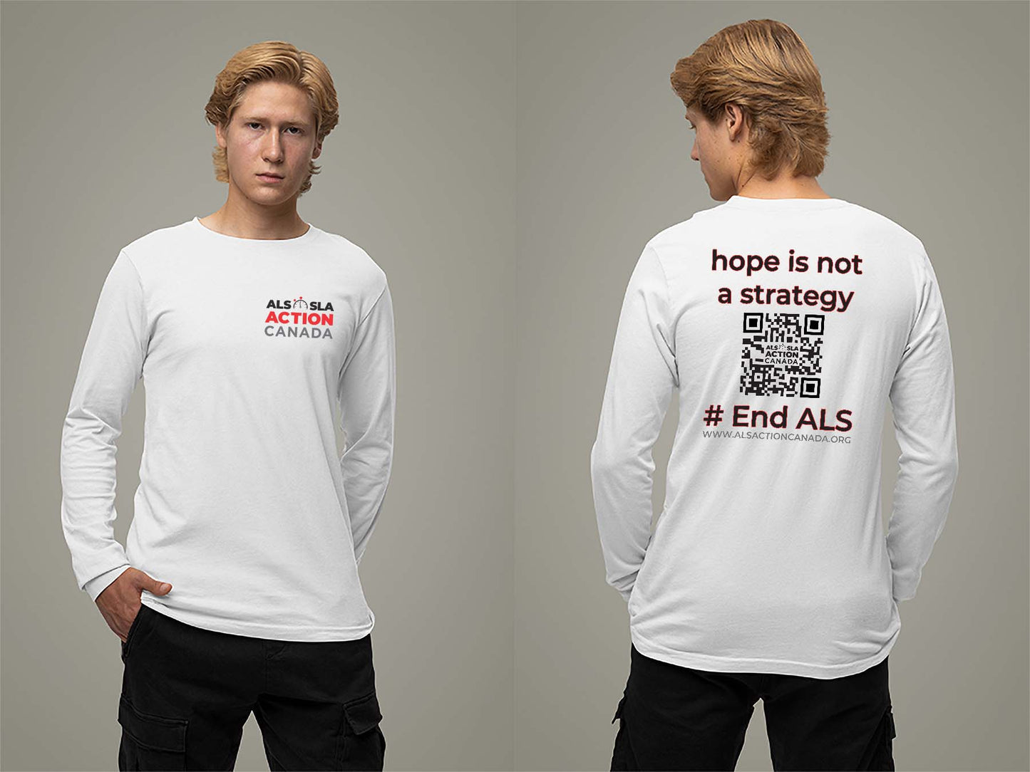 ALS Action Canada Hope is Not a Strategy Long Sleeve Small White