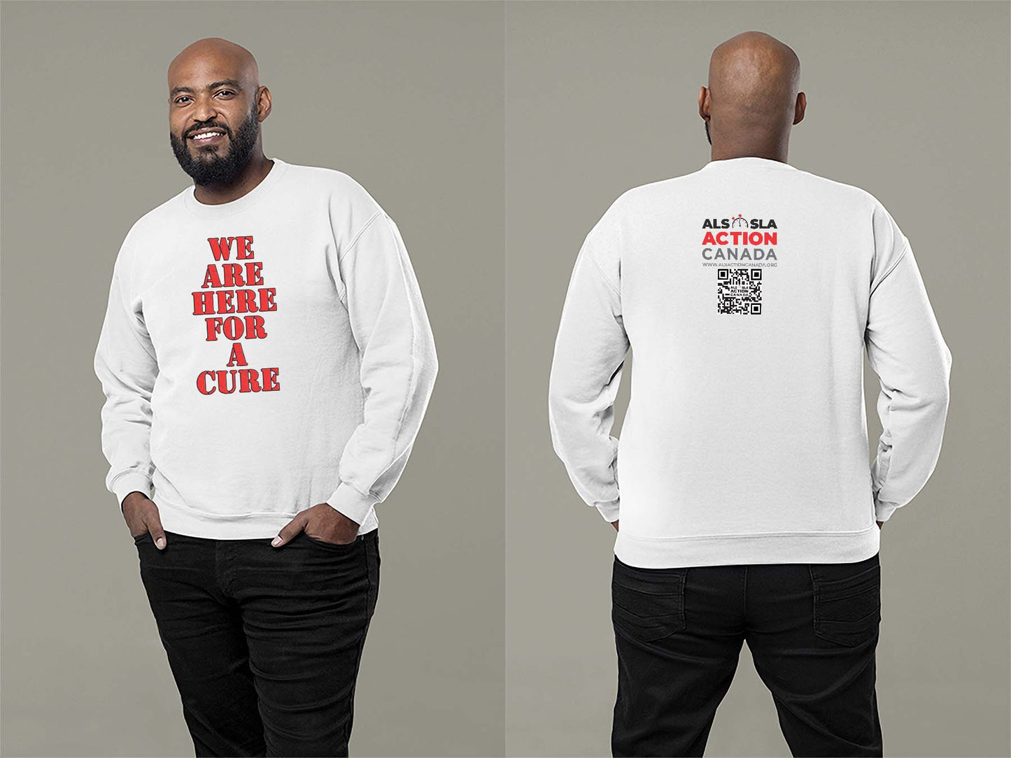 ALS Action Canada We are Here for a Cure Sweatshirt Small White