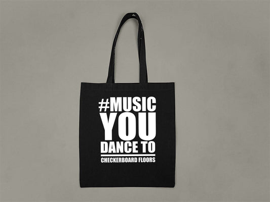 Music You Dance To Tote Bag  Black