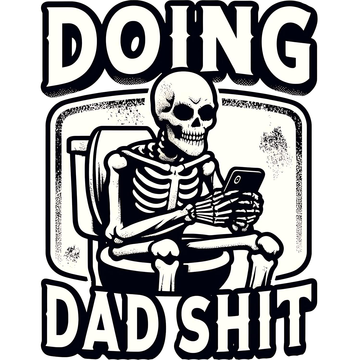 Doing Dad Shit