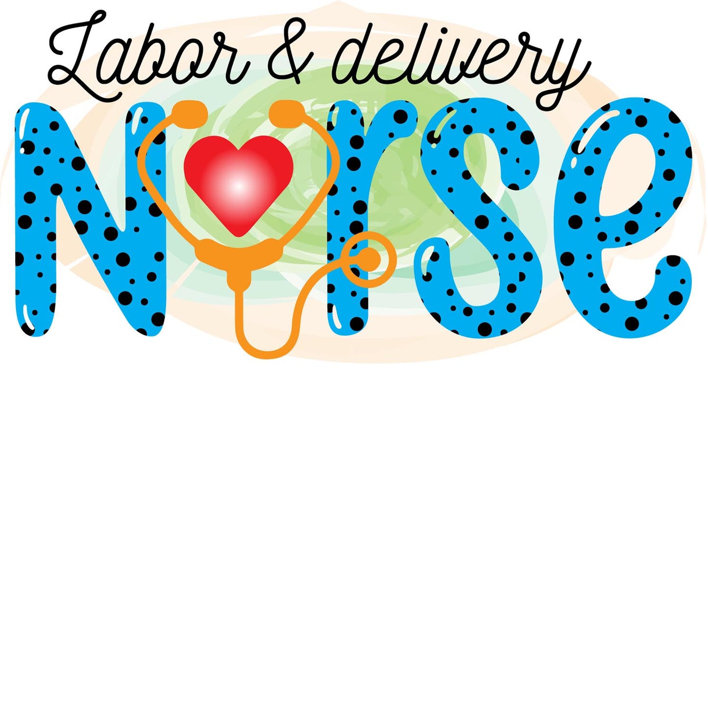 Labor Delivery Nurse