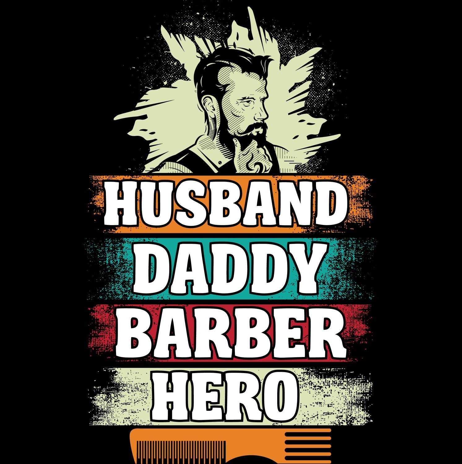 Husband Daddy Barber Hero