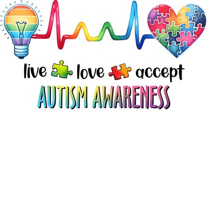 Live Love Accept Autism Awareness