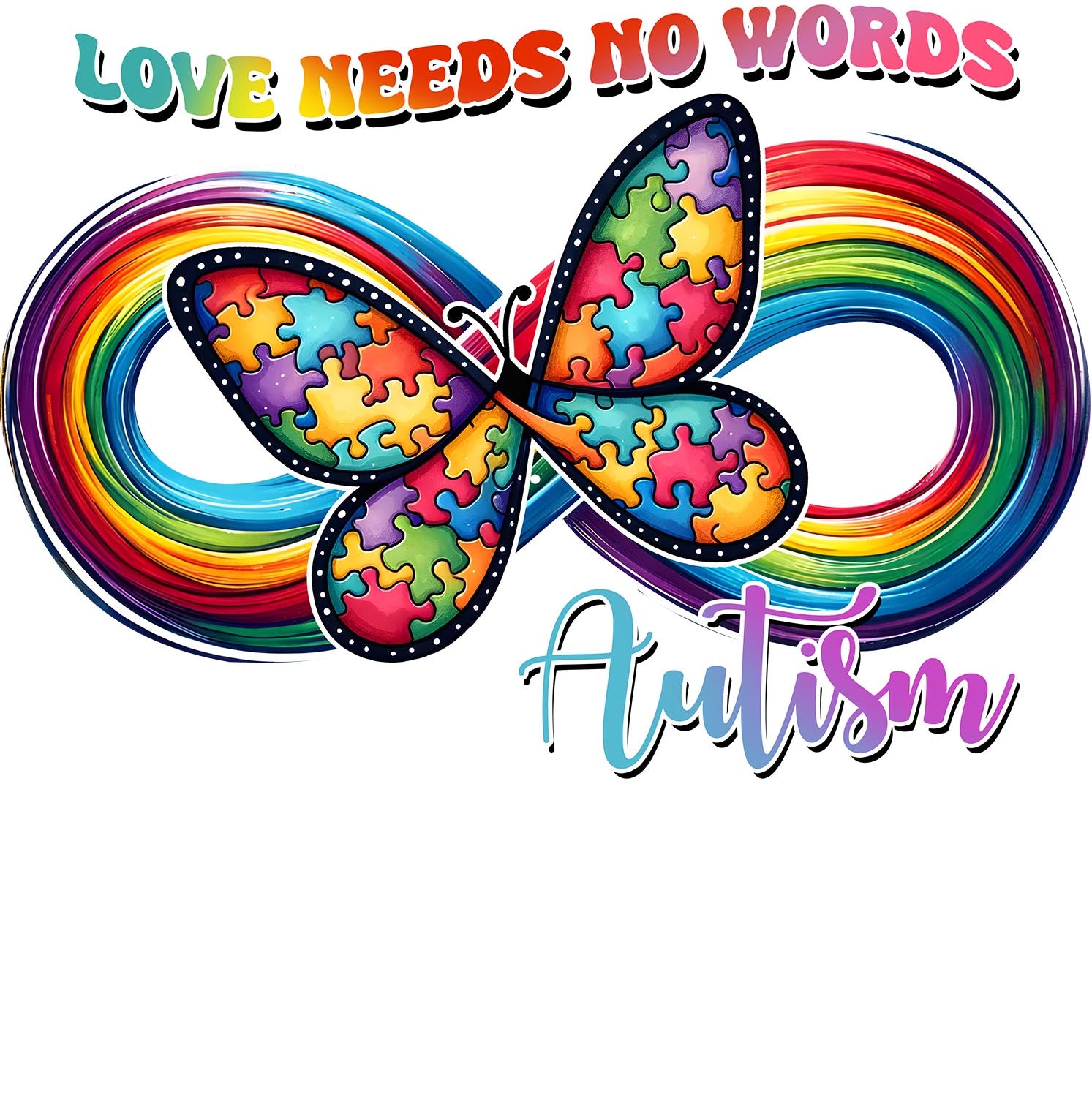 Love Needs No Words Autism