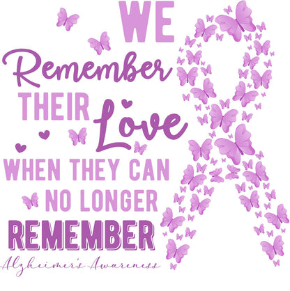 We Remember Their Love Alzheimers