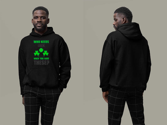 Who Needs Luck Hoodie Small Black