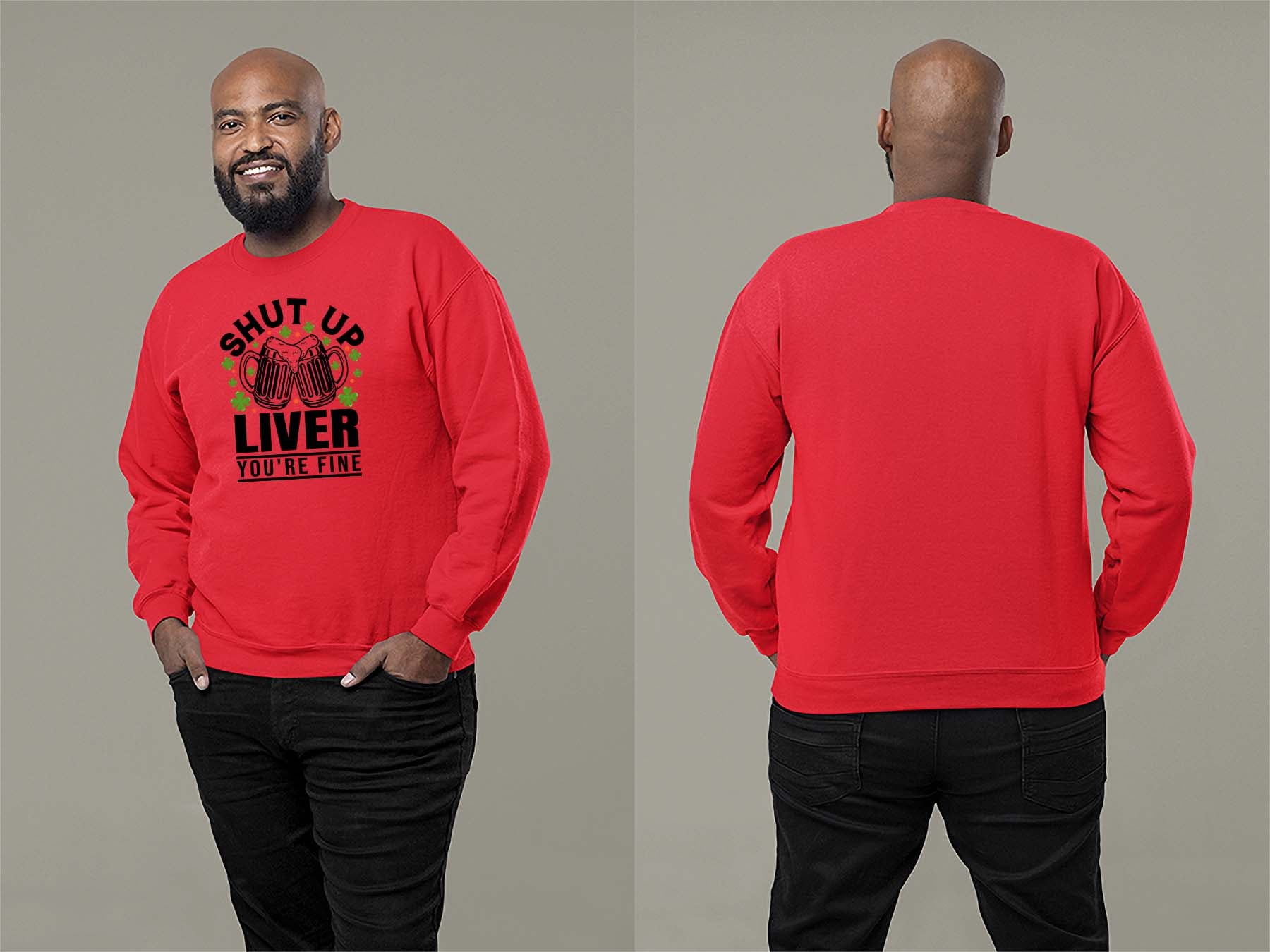 Shut Up Liver, You're Fine Sweatshirt Small Red