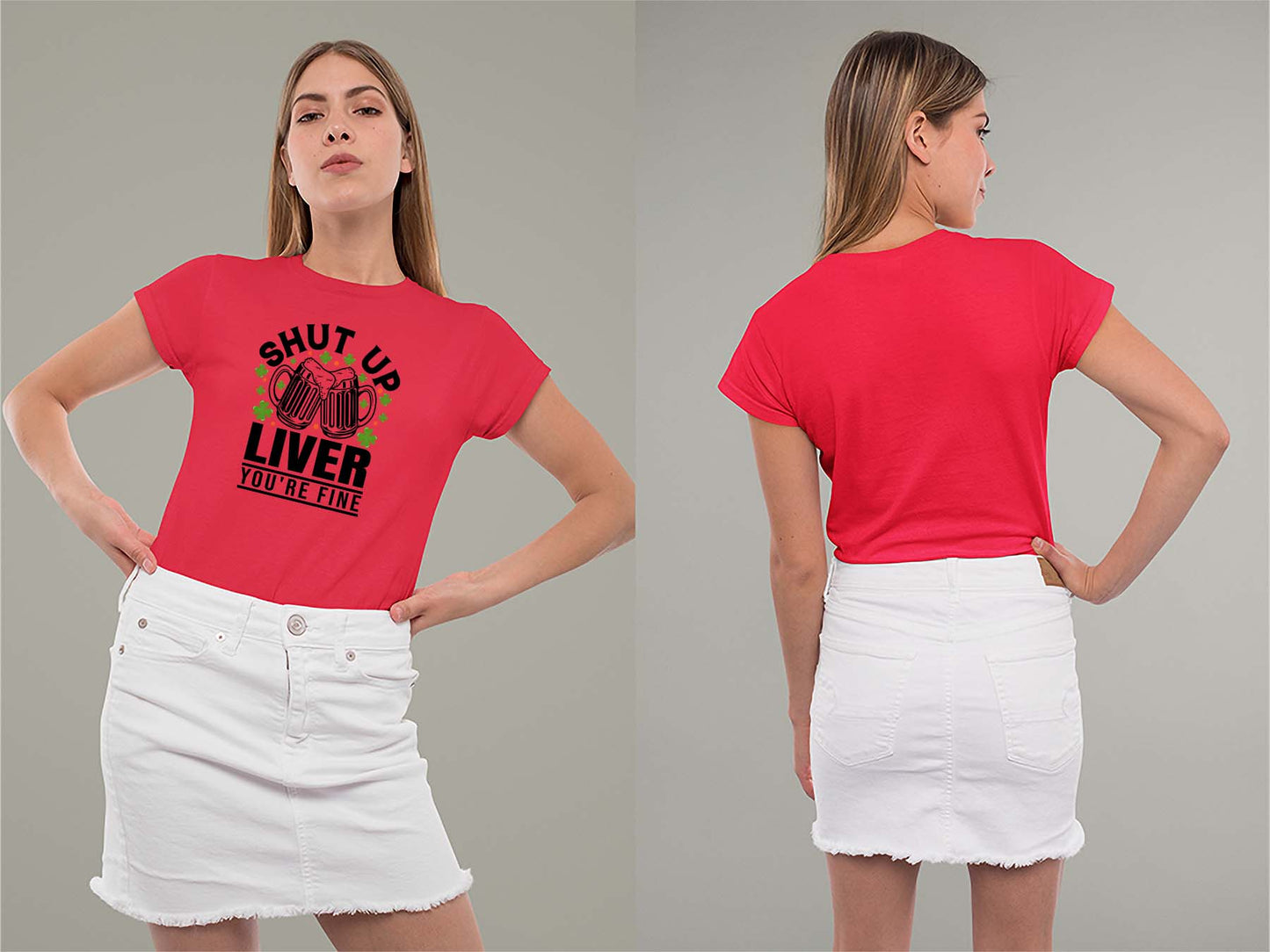 Shut Up Liver, You're Fine Ladies Crew (Round) Neck Shirt Small Red