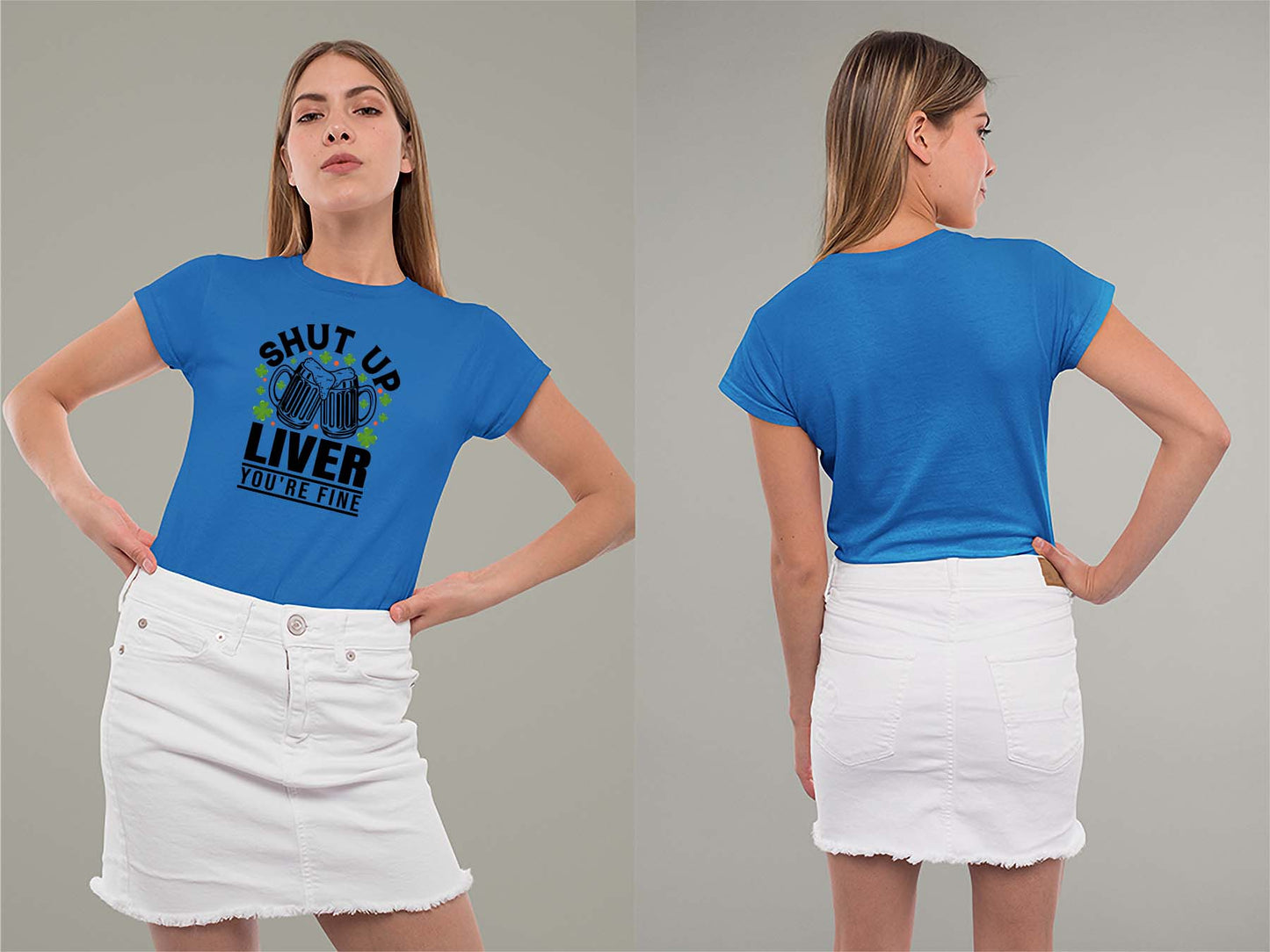 Shut Up Liver, You're Fine Ladies Crew (Round) Neck Shirt Small Royal
