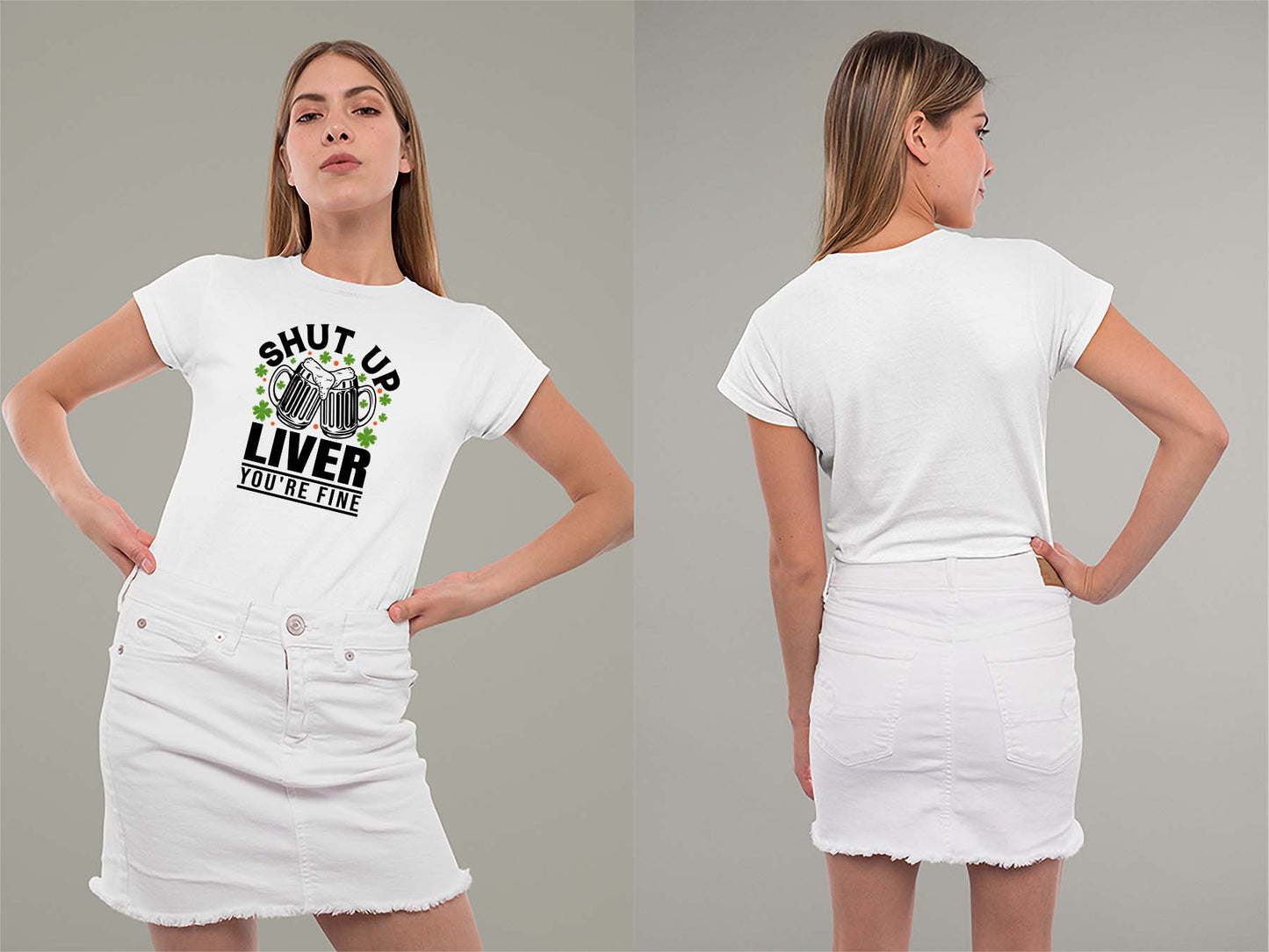 Shut Up Liver, You're Fine Ladies Crew (Round) Neck Shirt Small White