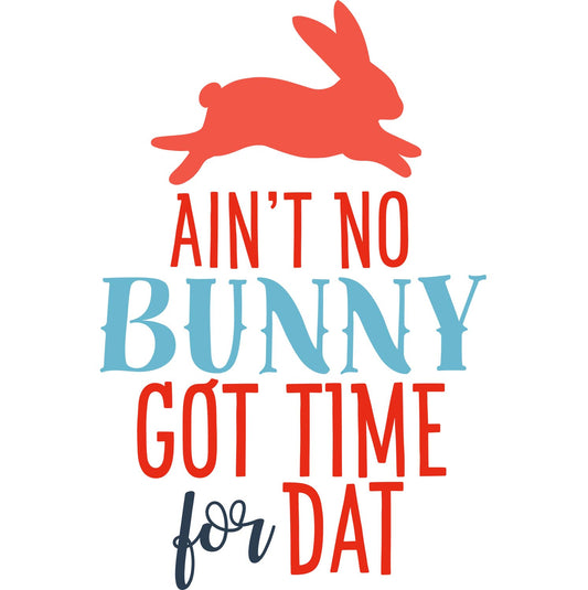 Aint No Bunny