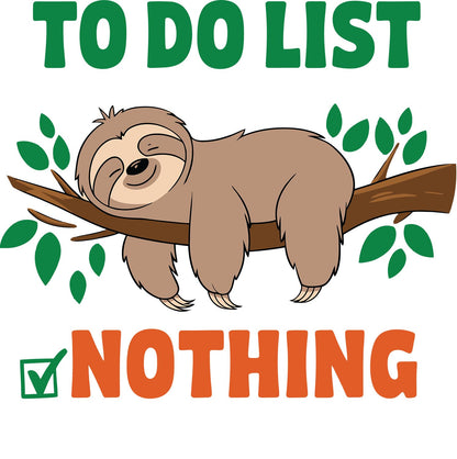 Sloths To Do List