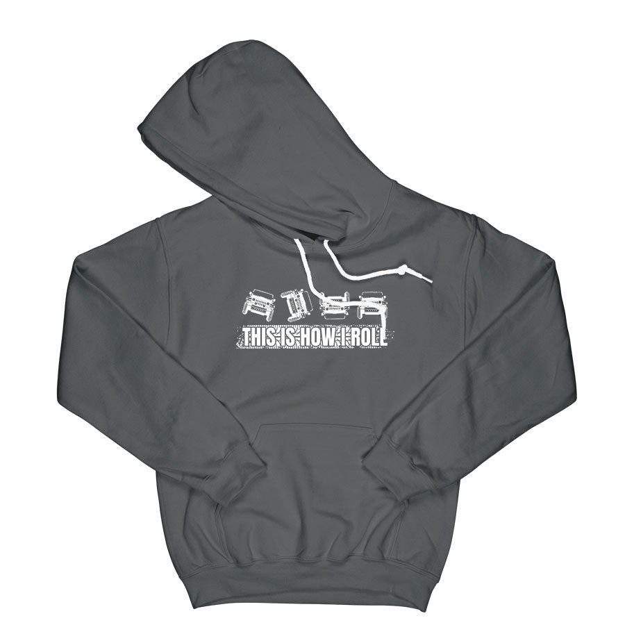 Brantford Area Jeep & Offroad Club This is How I Roll Hoodie