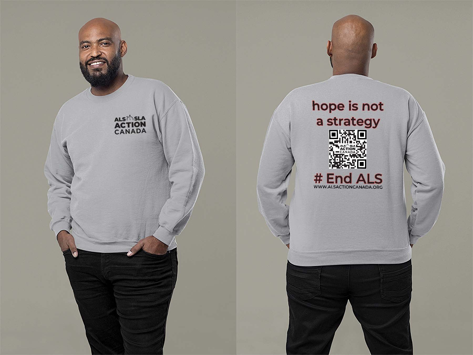 ALS Action Canada Hope is Not a Strategy Sweatshirt Small Sport Grey
