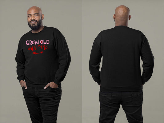 Fat Dave Grow Old With Me Sweatshirt Small Black