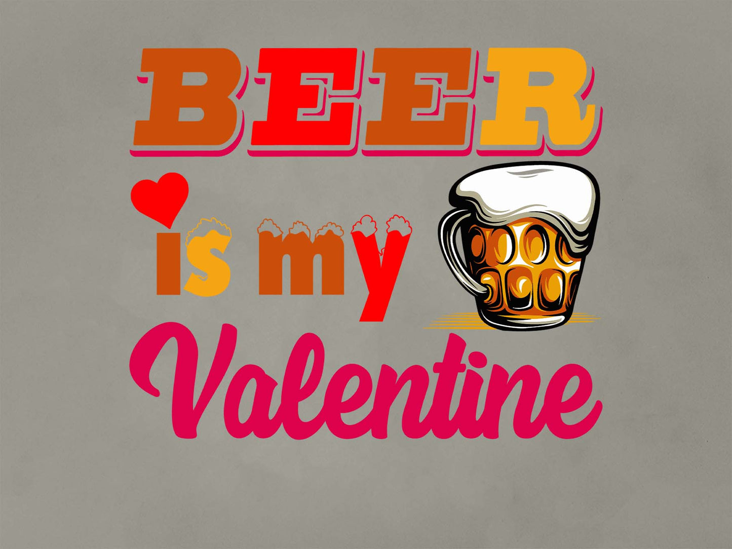 Fat Dave Beer is my Valentine