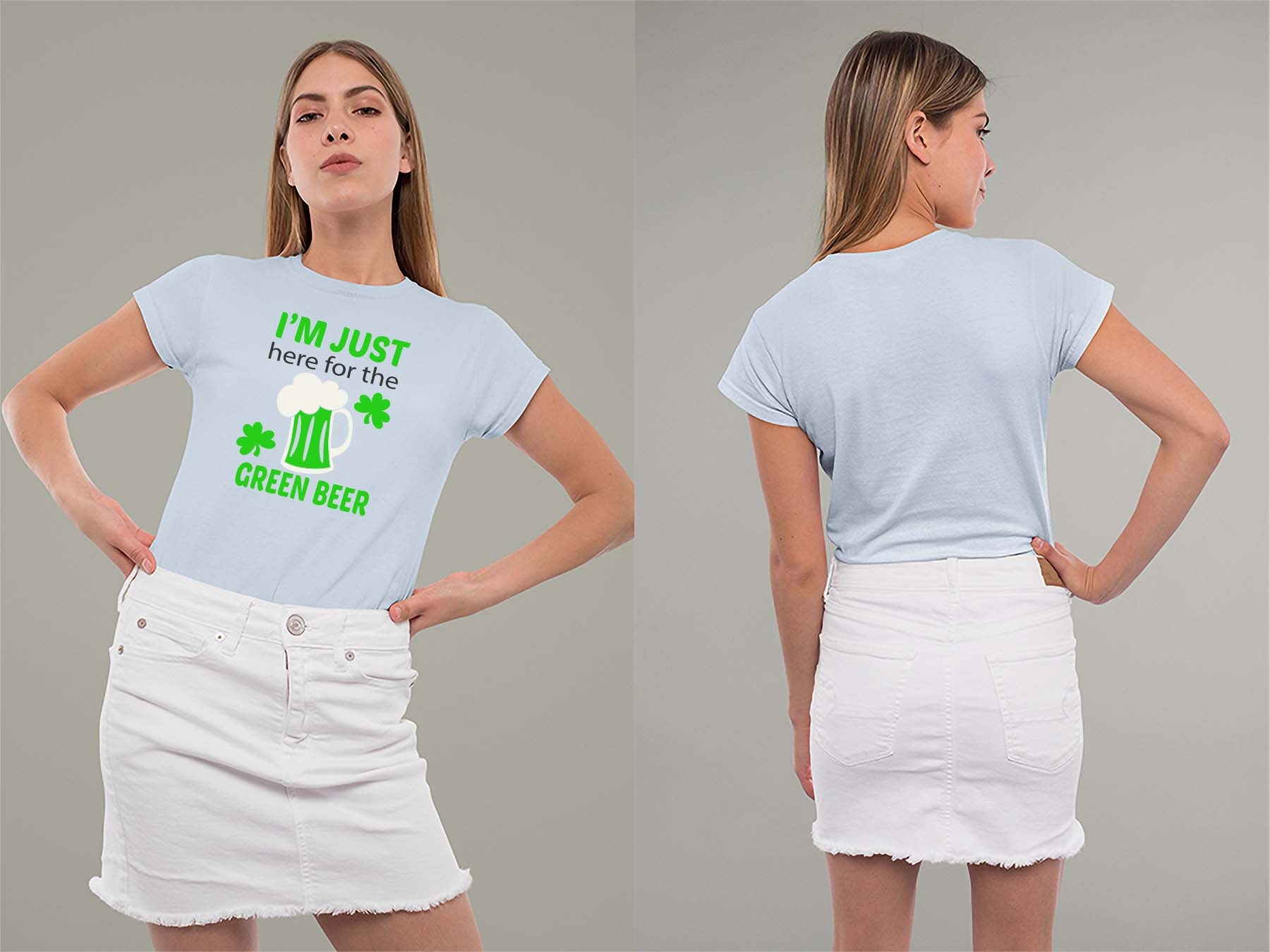 Fat Dave Just Here for the Green Beer Ladies Crew (Round) Neck Shirt Small Light Blue