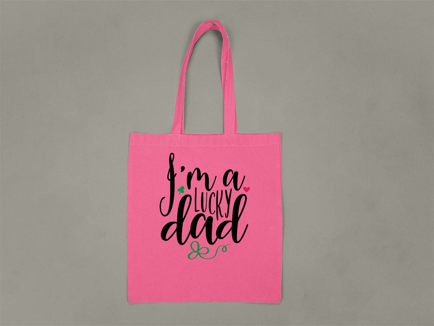 Fat Dave I'm a Lucky Dad Tote Bag  Hot Pink