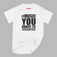 Brantford, Checkerboard Floors, Fat Dave, Music You Dance #Hashtag, Musician, T-Shirt, White