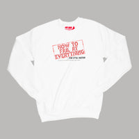 Brantford, Fat Dave, How To Fail At Everything, Logo, Podcast, Sweatshirt, White